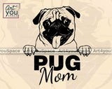 Pug Mom Svg